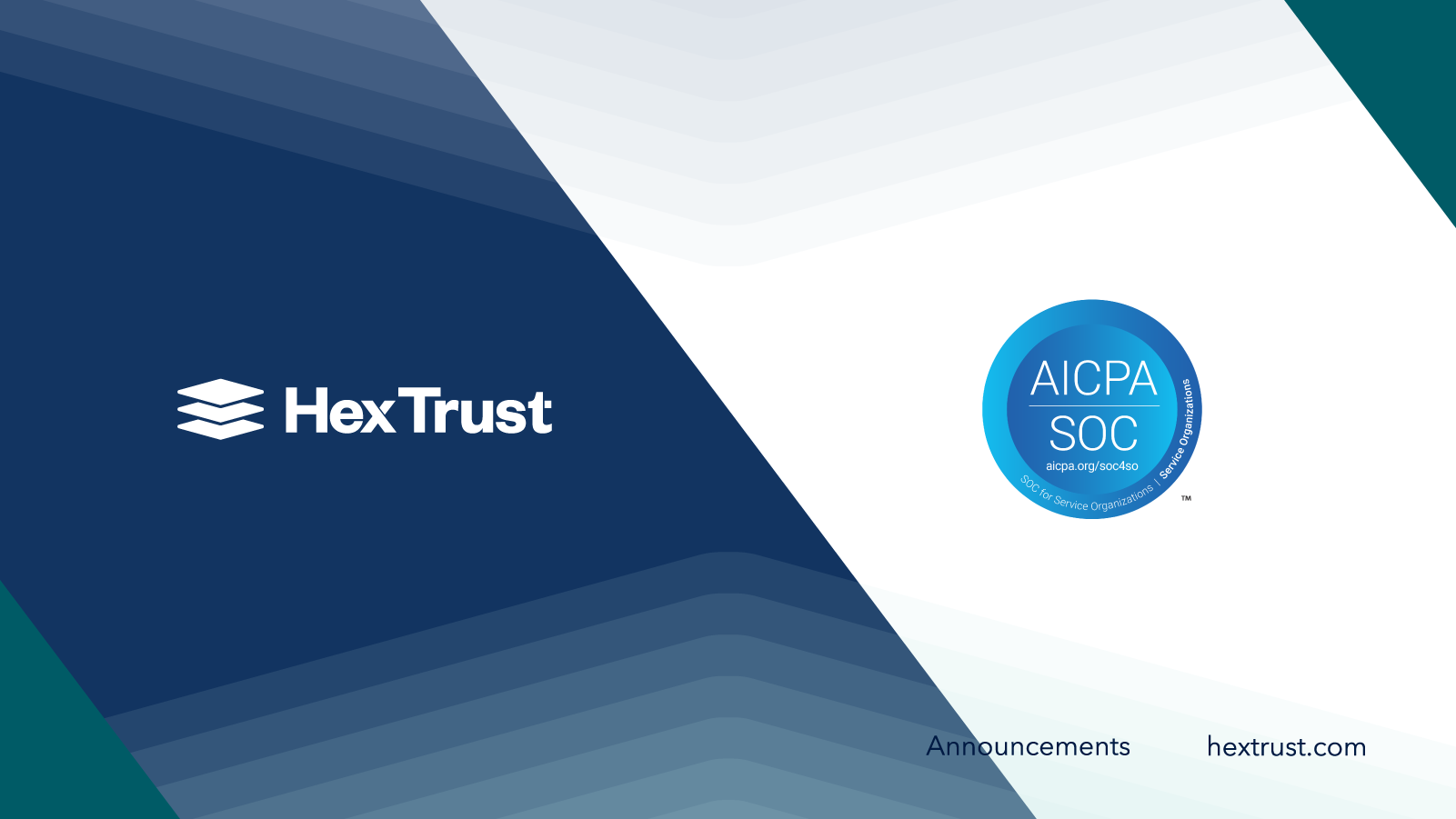 Hex Trust Announces Completion of SOC 2 Certification, Underpinning Commitment to Data Security and Compliance