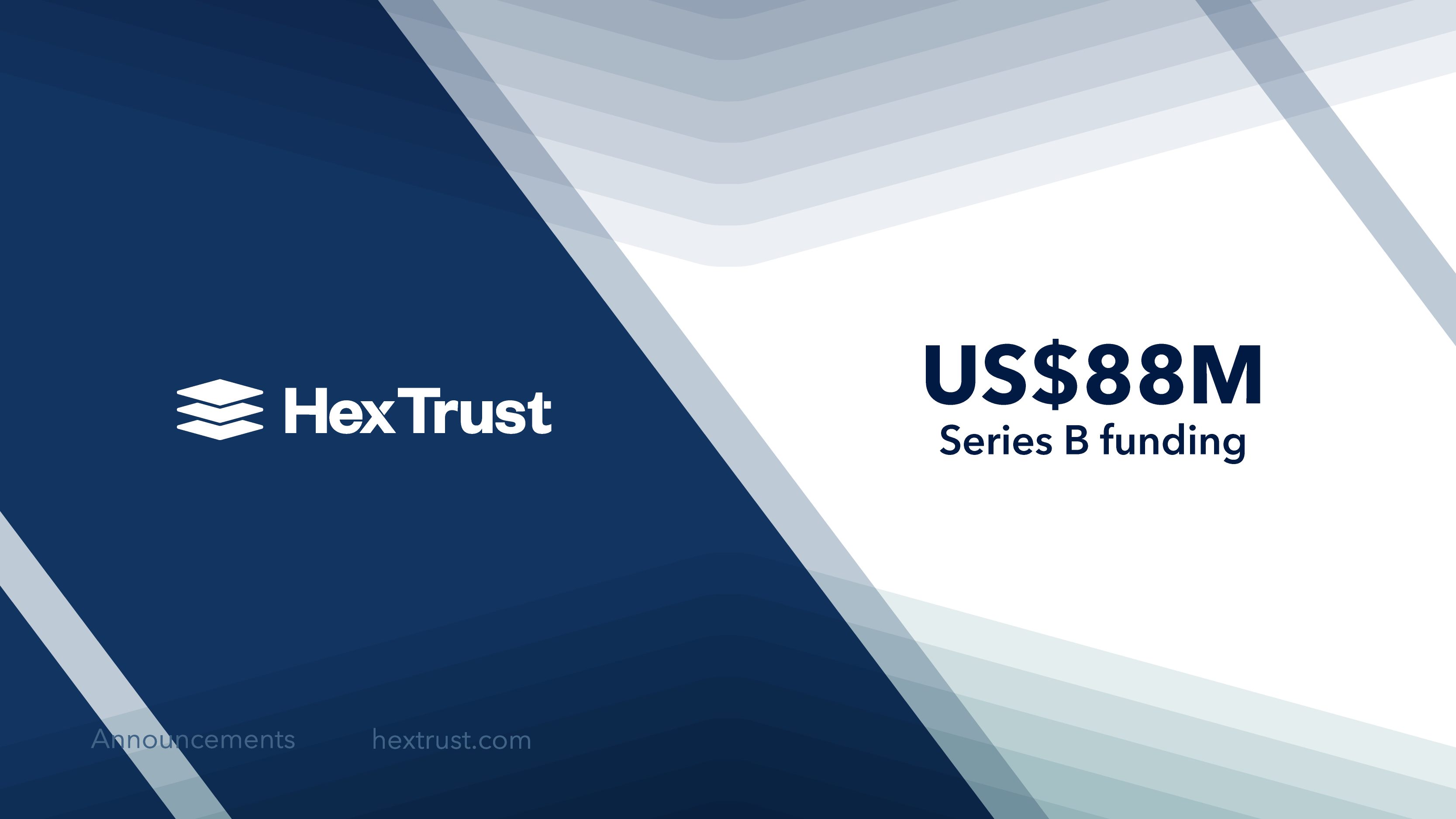 Hex Trust Raises US$88 Million in Series B Funding to Scale Asia’s Leading Digital Asset Custodian