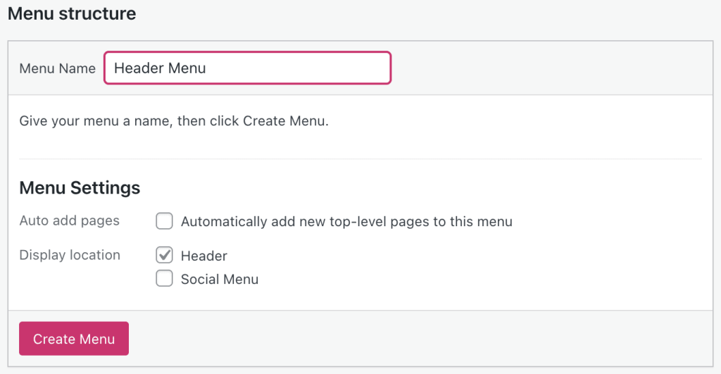 The "Menu structure" section of WP-Admin menus displaying the menu name, menu settings and a create menu button.