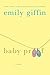 Baby Proof by Emily Giffin Baby Proof by Emily Giffin