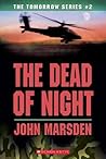 The Dead of Night by John Marsden The Dead of Night by John Marsden