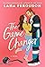 The Game Changer by Lana Ferguson The Game Changer by Lana Ferguson