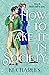 How to Fake It in Society by K.J. Charles How to Fake It in Society by K.J. Charles