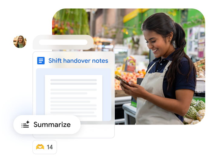 Hymyilevä nainen katsoo puhelintaan ruokakaupan esiliina yllään. Peittokuvassa näkyy "Shift handover notes" (Vuoronvaihdon muistiinpanot) ‑dokumentti, jossa on "Summarize" (Yhteenveto) ‑ominaisuus.