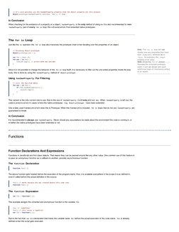 The for in Loop
// It's also possible use the hasOwnProperty property from the Object property for this purpuse
Object.proto