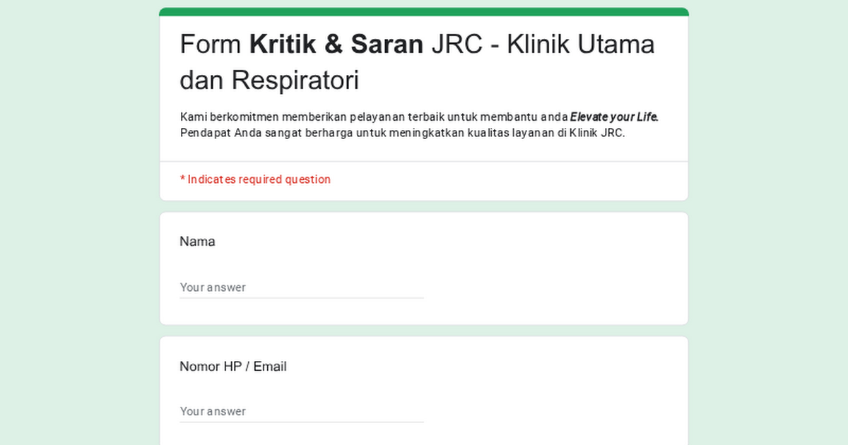 Form Kritik & Saran JRC - Klinik Utama dan Respiratori