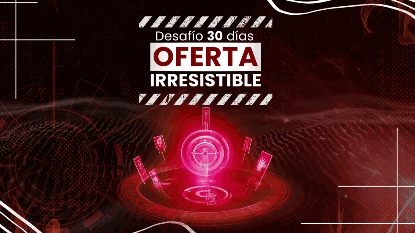 Desafío 30 Días Oferta Irresistible