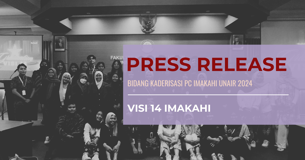 PRESS RELEASE VISI 14 PC IMAKAHI UNAIR