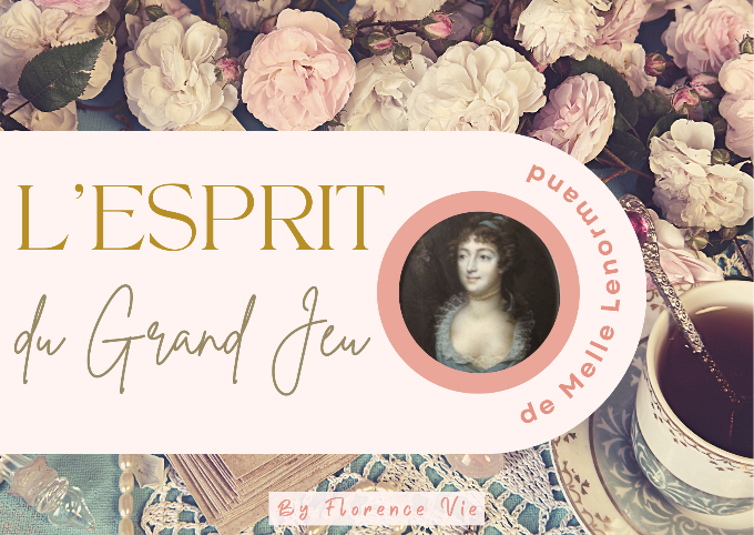 L'Esprit du Grand Jeu de Melle Lenormand
