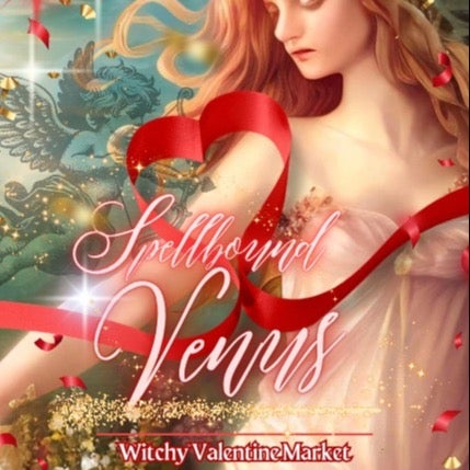 Spellbound Venus Witchy Valentine Market 