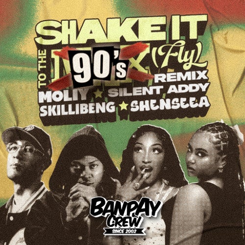 SHAKE TO THE 90'S 🔥 HOT BANPAY REMIX