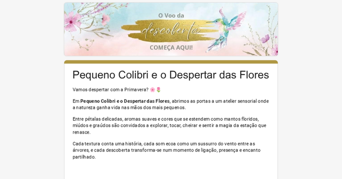 Pequeno Colibri e o Despertar das Flores