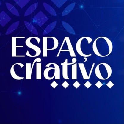 EDITAL ESPAÇO CRIATIVO 