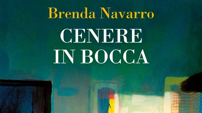 Cenere in bocca | Brenda Navarro