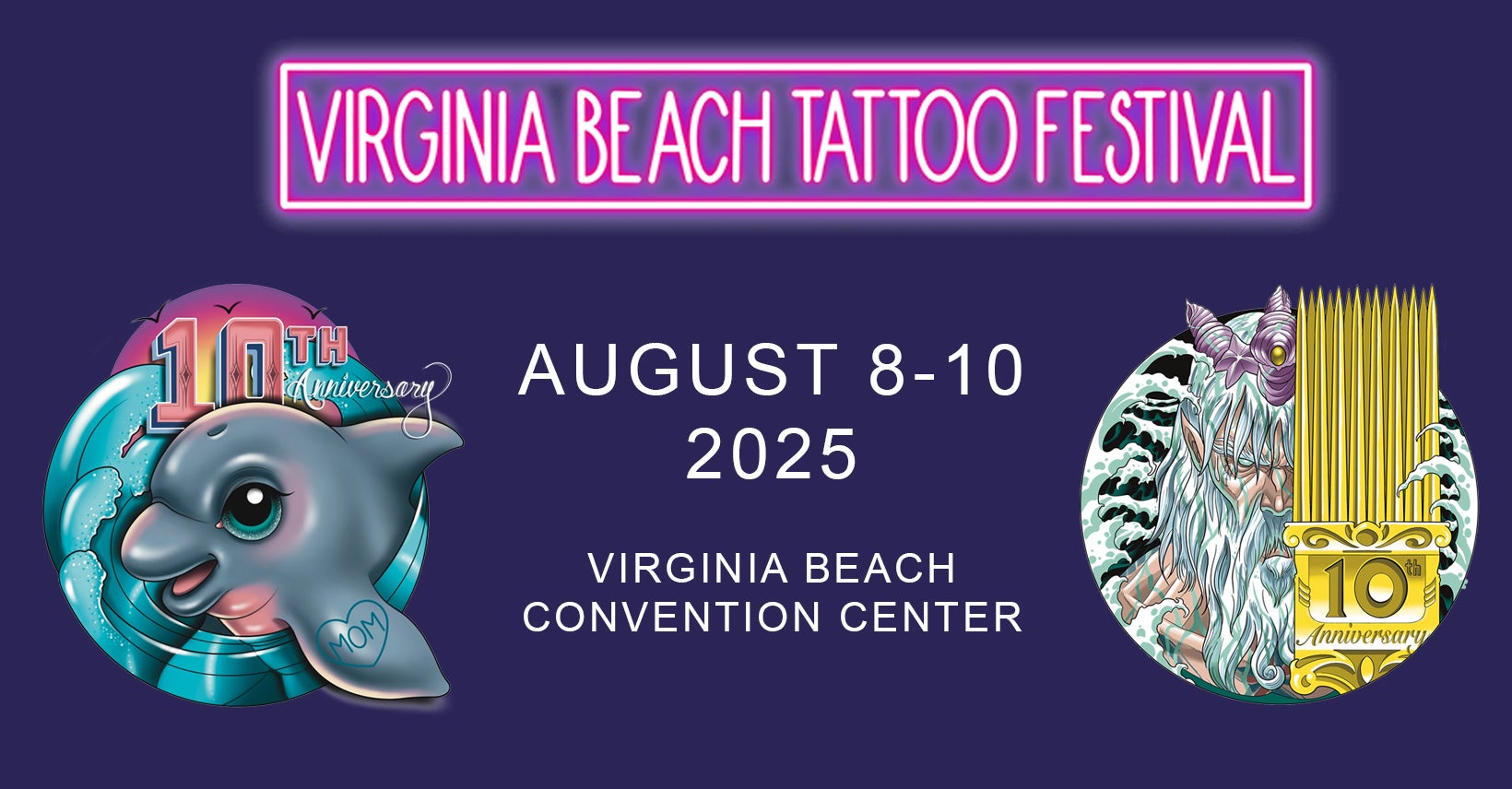 Virginia Beach Tattoo Festival - August 8-10