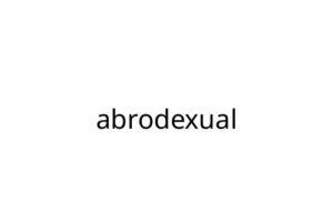 abrodexual